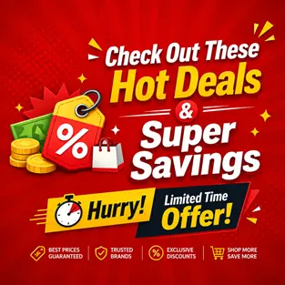 Check Out These Hot Deals & Super Savings